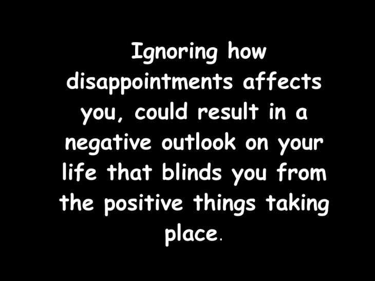 do-not-ignore-disappoinments-001