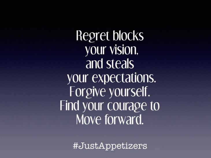 Let go of regrets.001