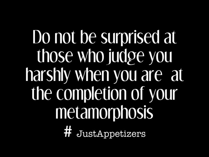 Judged at the end of metamorphosis.001