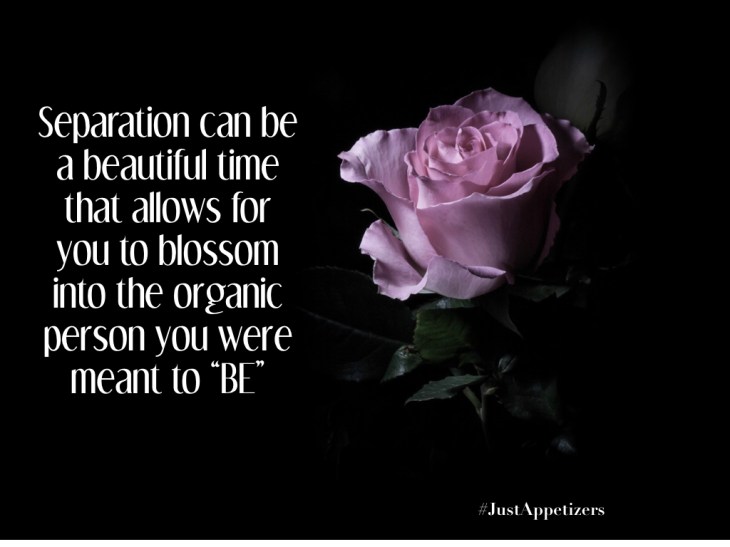 Separation can allow for blooming.001