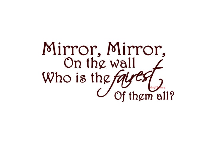 Fresh-Mirror-Mirror-On-The-Wall-Quote-85-For-Work-Quotes-with-Mirror-Mirror-On-The-Wall-Quote
