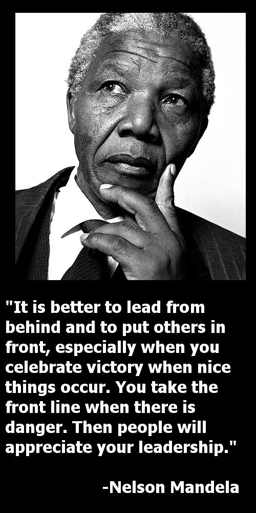 quotes-about-being-a-leader-mandela-8-of-the-greatest-servant-leadersh